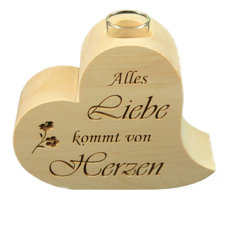 herzförmige Vase aus Zirbenholz mit der Aufschrift "Alles Liebe kommt von Herzen"
